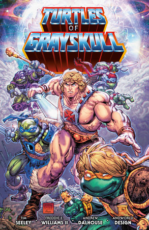 Masters of the Universe/Teenage Mutant Ninja Turtles: Turtles of Grayskull TP (Limit 2 Per Cover) (rel:11/11)