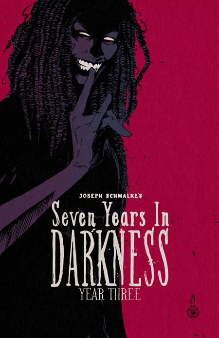 SEVEN YEARS IN DARKNESS TP YEAR THREE (Limit 1 Per Cover) (rel:05/13)