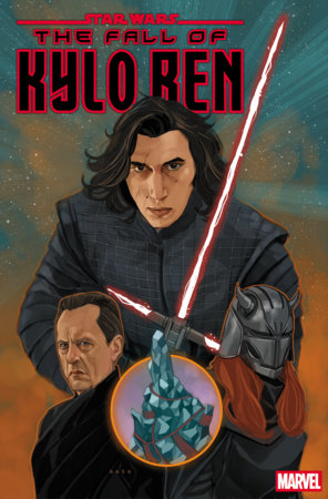 STAR WARS: THE FALL OF KYLO REN #3 (Limit 2 Per Cover) (rel:10/21)