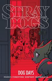 STRAY DOGS DOG DAYS TP (rel:8/28)