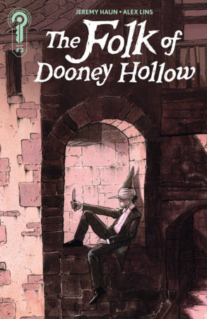 The Folk of Dooney Hollow #3 (Limit 2 Per Cover) (rel:12/02)