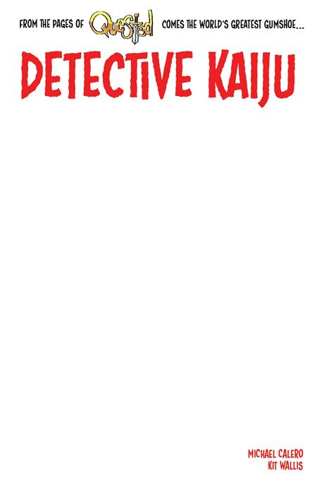 DETECTIVE KAIJU #1 (OF 4) (Limit 2 Per Cover) (rel:05/28)