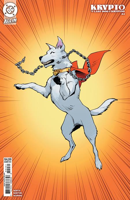 KRYPTO THE LAST DOG OF KRYPTON #4 (OF 5) (Limit 2 Per Cover) (rel:09/17)