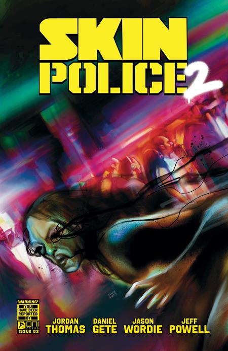 SKIN POLICE 2 #3 (OF 4) (MR) (Limit 2 Per Cover) (rel:11/05)