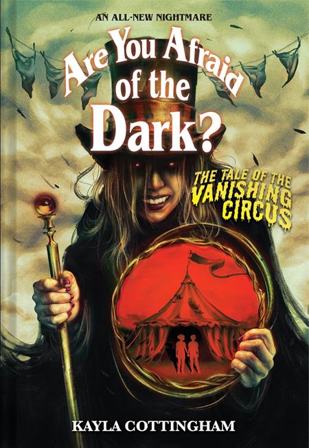 ARE YOU AFRAID OF THE DARK HC VOL 03 TALE OF THE VANISHING CIRCUS (Limit 2 Per Cover) (rel:11/26)