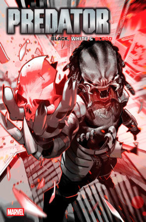 PREDATOR: BLACK, WHITE & BLOOD #1 (Limit 2 Per Cover) (rel:07/09)~