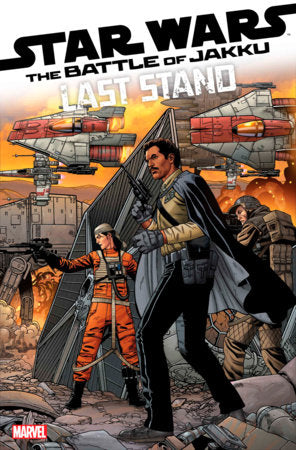 STAR WARS: BATTLE OF JAKKU - LAST STAND #3 (rel:01/15)