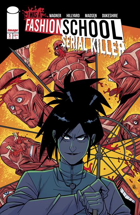 I WAS A FASHION SCHOOL SERIAL KILLER #5 (OF 5) (Limit 2 Per Cover) (rel:08/13)~