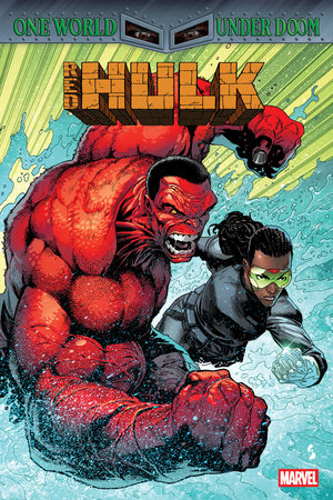 RED HULK #8 [DOOM] (Limit 2 Per Cover) (rel:09/10)