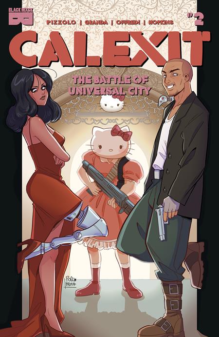 CALEXIT THE BATTLE OF UNIVERSAL CITY #2 (OF 3) 2ND PTG (MR) (Limit 2 Per Cover) (rel:10/29)