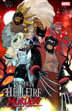 X-MEN: THE HELLFIRE MURDER #1 (Limit 2 Per Cover) (rel:07/22)