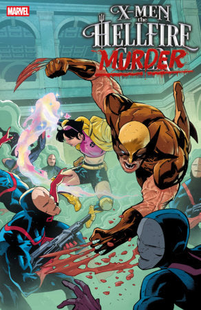 X-MEN: THE HELLFIRE MURDER #1 (Limit 2 Per Cover) (rel:07/22)