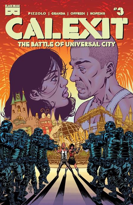 CALEXIT THE BATTLE OF UNIVERSAL CITY #3 (OF 3) (MR) (Limit 2 Per Cover) (rel:10/29)