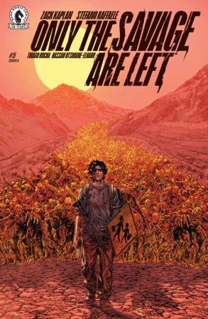 Only the Savage Are Left #5 (Limit 2 Per Cover) (rel:11/18)