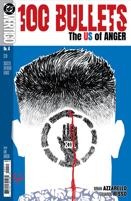 100 BULLETS THE US OF ANGER #4 (OF 8) (MR) (Limit 2 Per Cover) (rel:10/07)