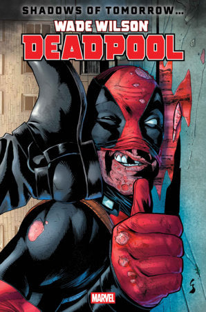 WADE WILSON: DEADPOOL #3 (Limit 2 Per Cover) (rel:04/22)~