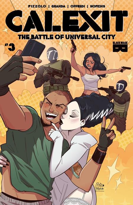 CALEXIT THE BATTLE OF UNIVERSAL CITY #3 (OF 3) (MR) CVR B INC 1:3 ELISA POCETTA VAR (Limit 1 Per Customer) (rel:10/29)