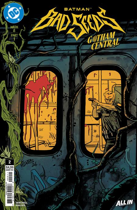 BATMAN BAD SEEDS GOTHAM CENTRAL #2 (OF 2) (Limit 2 Per Cover) (rel:10/14)