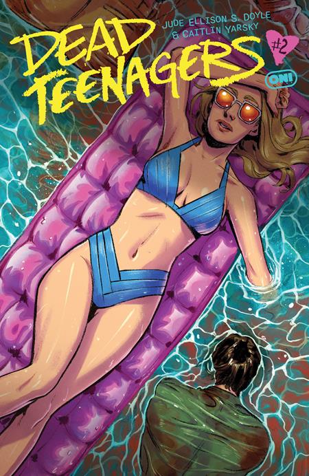 DEAD TEENAGERS #2 (OF 5) (Limit 1 Per Cover) (rel:04/15)~