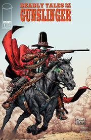 DEADLY TALES OF THE GUNSLINGER SPAWN #1 (rel:12/18)~