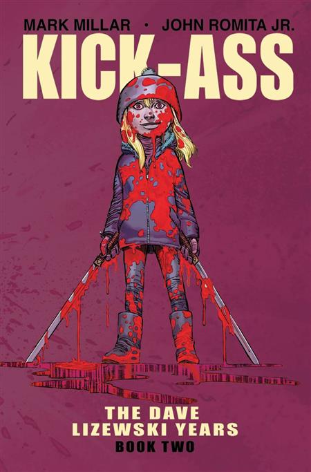 KICK-ASS DAVE LIZEWSKI YEARS TP VOL 02 (MR) (Limit 2 Per Cover)
