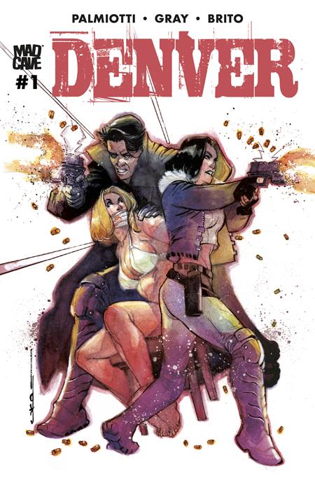 DENVER #1 (OF 3) (MR) (Limit 2 Per Cover) (rel:08/26)