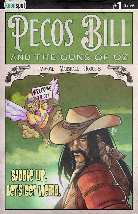 PECOS BILL & THE GUNS OF OZ #1 (MR) (Limit 2 Per Cover) (rel:11/19)