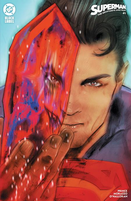 SUPERMAN THE KRYPTONITE SPECTRUM #1 (OF 5) (Limit 2 Per Cover) (rel:08/13)~