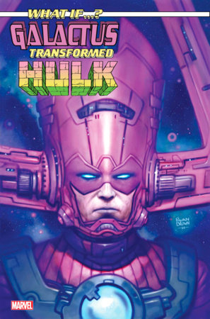 WHAT IF...? GALACTUS: GALACTUS TRANSFORMED HULK? #1 (rel:01/01)