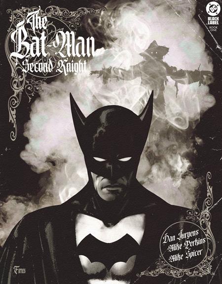THE BAT-MAN SECOND KNIGHT #1 (OF 6) CVR D INC 1:25 JORGE FORNES CARD STOCK VAR (MR) (rel:09/17)