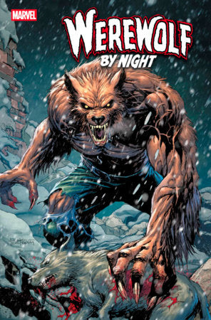 WEREWOLF BY NIGHT: BLOOD MOON RISE #1 (Limit 2 Per Cover) (rel:07/30)~