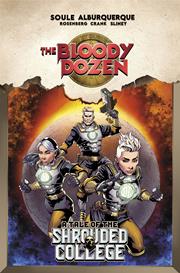 BLOODY DOZEN TP A TALE OF THE SHROUDED COLLEGE (rel:8/14)