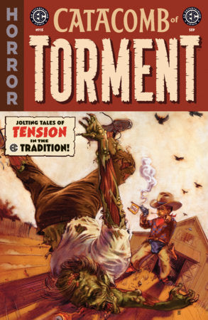EC CATACOMB OF TORMENT #15 (Limit 1 Per Cover) (rel:09/16)