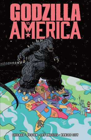 Godzilla Vs. America: Boston, Chicago, Kansas City, Los Angeles TP (Limit 1 Per Cover) (rel:04/07)