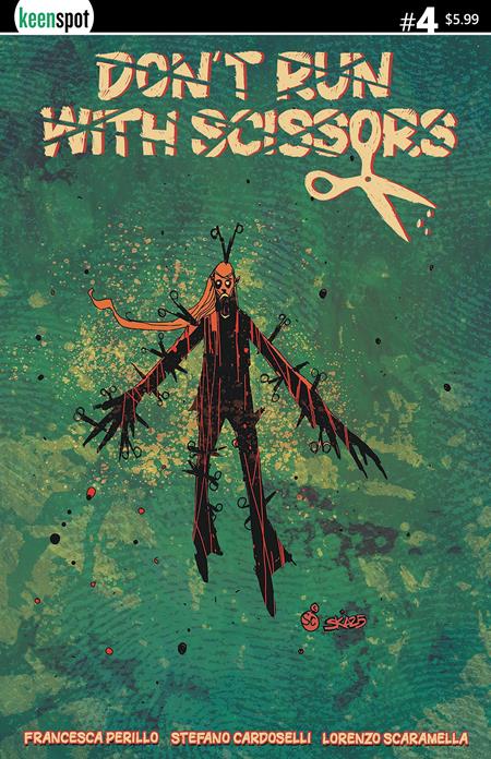 DONT RUN WITH SCISSORS #4 (Limit 2 Per Cover) (rel:10/29)