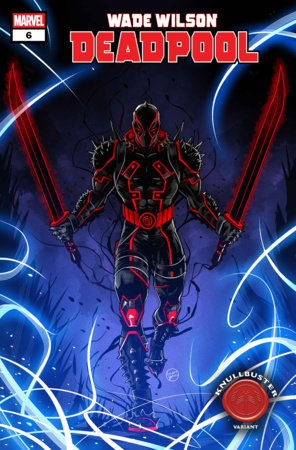 WADE WILSON: DEADPOOL #6 (Limit 2 Per Cover) (rel:07/01)~
