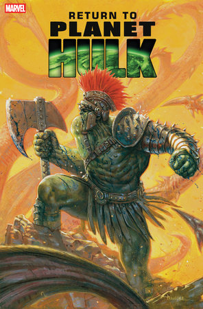 RETURN TO PLANET HULK #1 (Limit 2 Per Cover) (rel:10/08)~