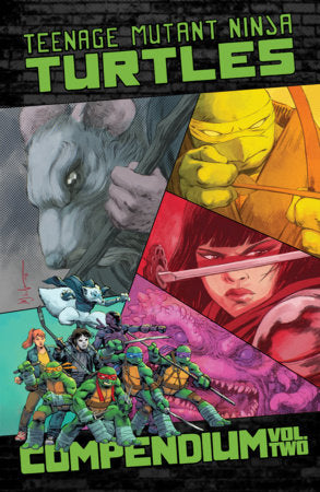 Teenage Mutant Ninja Turtles: Ongoing Compendium, Vol. 2 TP (Limit 1 Per Cover) (rel:07/14)