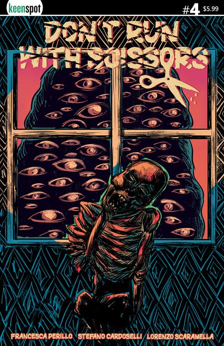 DONT RUN WITH SCISSORS #4 (Limit 2 Per Cover) (rel:10/29)