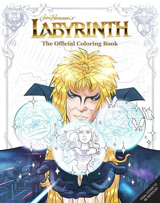 JIM HENSONS LABYRINTH TP THE OFFICIAL COLORING BOOK (Limit 1 Per Cover) (rel:09/26)