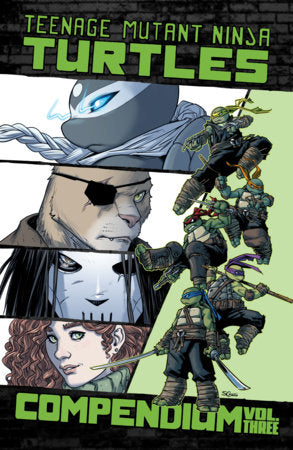 Teenage Mutant Ninja Turtles: Ongoing Compendium, Vol. 3 TP (Limit 1 Per Cover) (rel:10/27)