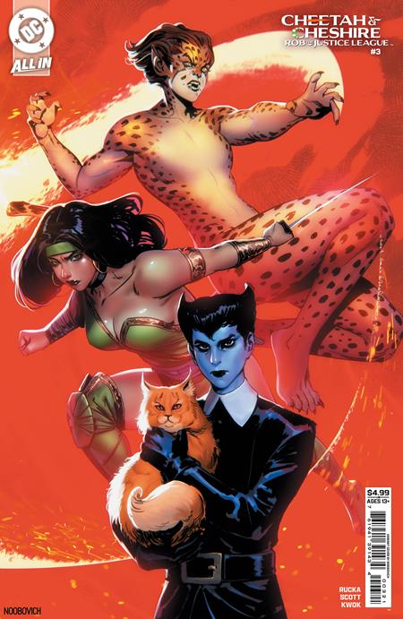CHEETAH AND CHESHIRE ROB THE JUSTICE LEAGUE #3 (OF 6) (Limit 2 Per Cover) (rel:10/01)~