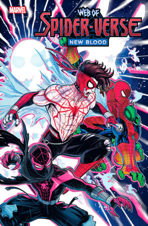 WEB OF SPIDER-VERSE: NEW BLOOD #1 (rel:03/05)