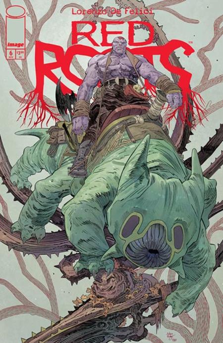 RED ROOTS #6 (Limit 2 Per Cover) (rel:11/25)