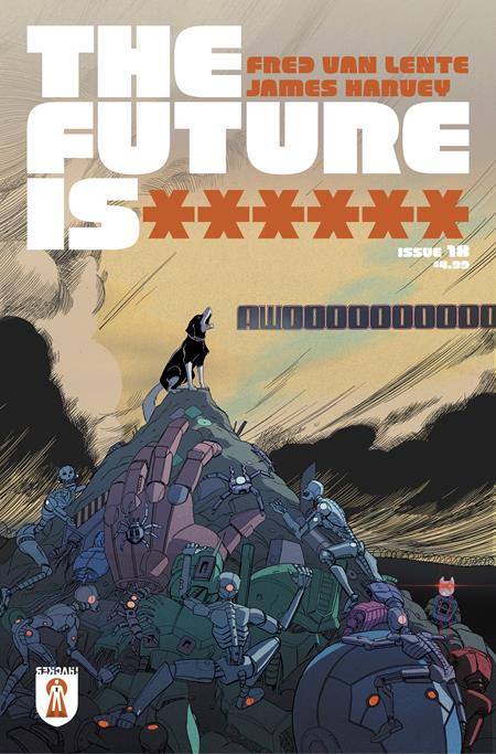 FUTURE IS ****** #18 (MR) (Limit 2 Per Cover) (rel:10/14)