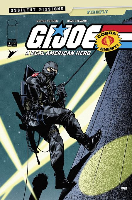 GI JOE A REAL AMERICAN HERO SSSILENT MISSIONS FIREFLY #1 (ONE SHOT) (Limit 1 Per Cover) (rel:04/29)~