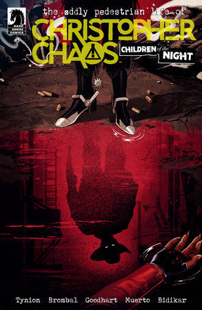 The Oddly Pedestrian Life of Christopher Chaos: Children of the Night #3 (Limit 2 Per Cover) (rel:08/27)