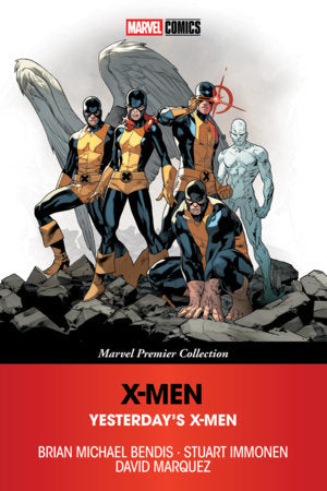 X-Men: Yesterday's X-Men [Marvel Premier Collection] TP (Limit 1 Per Cover) (rel:10/06)