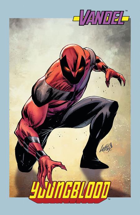 YOUNGBLOOD #1 (2025) 2ND PTG (Limit 2 Per Cover) (rel:12/17)~