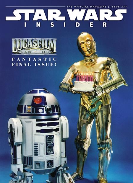 STAR WARS INSIDER #237 THE FINAL ISSUE (Limit 1 Per Cover) (rel:05/06)